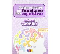 Estimulación de las funciones cognitivas nivel 1.Gnosias - Cuaderno 3 / Editorial GEU/Desde 7 años / Refuerza habilidad mental / Para deterioro mental (SIN COLECCION)