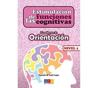 Estimulación de las funciones cognitivas nivel 1.Orientación - Cuaderno 8 / Editorial GEU/ Desde 7 años / Refuerza habilidad mental / Para deterioro mental (SIN COLECCION)
