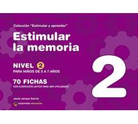 ESTIMULAR LA MEMORIA NIVEL 2 COLOR ESTIMULAR Y APRENDER (SIN COLECCION)
