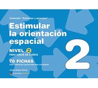 Estimular La Orientación Espacial. Nivel 2 (ESTIMULAR Y APRENDER)