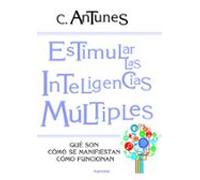 Estimular Las Inteligencias Multiples: Que Son Como Se Manifiest An Co