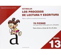 Estimular Los Procesos De Lectura Y Escritura. Nivel 13 - Edición 214