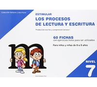 Estimular Los Procesos De Lectura Y Escritura. Nivel 7 - Edición 214