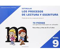 Estimular Los Procesos De Lectura Y Escritura. Nivel 9 - Edición 214
