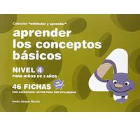 ESTIMULAR Y APRENDER LOS CONCEPTOS BASICOS 4 EST-APRENDER (SIN COLECCION)