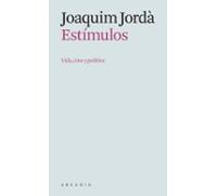 Estímulos. | Joaquím Jordà