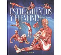 Estiramientos y Flexiones (Atlas Ilustrado)