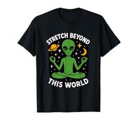 Estirar más allá de este mundo Divertido Alien Yoga Meditación Espacio Camiseta