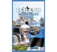 ESTLAND REISEFÜHRER 2026