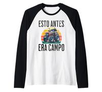 Esto Antes Era Campo divertida Camiseta Manga Raglan