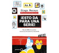 ¡Esto da para una serie!: Más de 900 ficciones televisivas para el recuerdo (Varios)