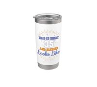 Esto es lo que 35 y bendecido parece cumpleaños número 35 Vaso térmico de acero inoxidable de doble pared
