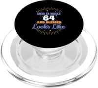 Esto es lo Que Parece 64 y Bendecido 64 cumpleaños PopSockets PopGrip para MagSafe