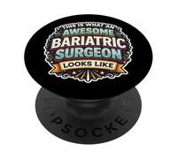 Esto es lo Que un Cirujano bariátrico Impresionante Parece Divertido PopSockets PopGrip Adhesivo