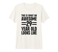 Esto es lo Que un Impresionante 29 años Parece cumpleaños Camiseta Premium