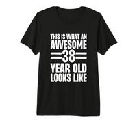 Esto es lo Que un Impresionante 38 años Parece cumpleaños Camiseta Premium