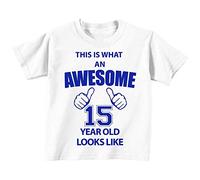Esto Es Lo Que Un Impresionante de 15 años Old Looks Like Camiseta de Color Blanco Azul Texto para bebé 15 Camiseta de cumpleaños Blanco Blanco Talla:14-15 Years