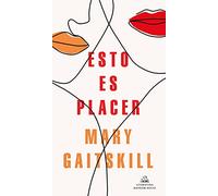 Esto es placer (Random House)