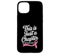 Esto es Solo un capítulo, no Toda la Historia Cáncer de Mama Carcasa para iPhone 15 Plus