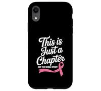 Esto es Solo un capítulo, no Toda la Historia Cáncer de Mama Carcasa para iPhone XR