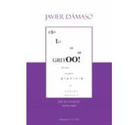 Esto Es Un Grito: Poesia Y Visual