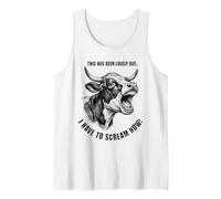 Esto ha Sido Encantador, Pero Tengo Que Gritar Ahora Vaca novilla Camiseta sin Mangas