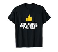 ¿Esto me Hace parecer un Entusiasta Genial de Las bromas de papá Camiseta