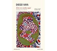 Esto no acaba aquí: Antología poética 2005-2015: 2 (Mirto Selección)