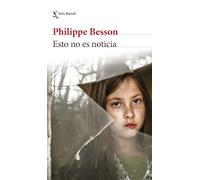 Esto No Es Noticia (Novela Crimen Real) / This Is Not News (True Crime Novel)