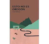 Esto No Es Oregon (FONDO)