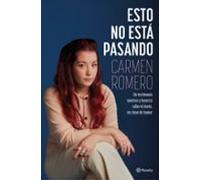 Esto no está pasando (No Ficción)