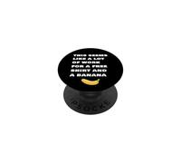 Esto Parece Mucho Trabajo para una Camisa Gratis y un plátano PopSockets PopGrip Adhesivo