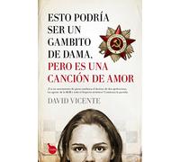Esto podría ser un gambito de dama, pero es una canción de amor (Tapa negra)