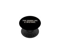 Esto Suena como un Error Cita Divertida PopSockets PopGrip Adhesivo