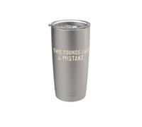 Esto suena como un error Cita divertida Vaso térmico de acero inoxidable de doble pared