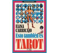 Esto también es Tarot: Manual/Ficción pop esotérico (Destinos cruzados)