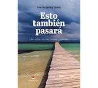 Esto también pasará