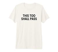 Esto también pasará Camiseta Premium