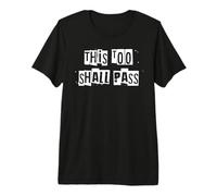 Esto también pasará Camiseta Premium