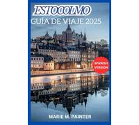 ESTOCOLMO GUÍA DE VIAJE 2025