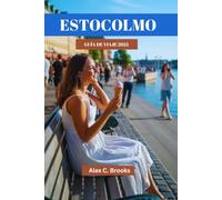 ESTOCOLMO GUÍA DE VIAJE 2025: Descubra lugares emblemáticos, experiencias culturales y entretenimiento local en la capital de Suecia.