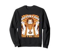 Estofado De Ternera Beef Stew & Jesus That's All I Need Sudadera