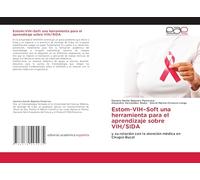 Estom-VIH-Soft una herramienta para el aprendizaje sobre VIH/SIDA: y su relación con la atención médica en Cirugía Bucal