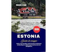 ESTONIA Guida di viaggio 2026: Esplora coste mozzafiato, ricchi siti storici, entusiasmanti attività all'aperto e deliziosi sapori locali nel sud-ovest dell'Inghilterra