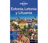 Estonia, Letonia y Lituania 3 (Guías de País Lonely Planet)