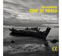 Estonian Festival Orchestra – Ship of Fools