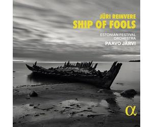 Estonian Festival Orchestra - Ship of Fools
