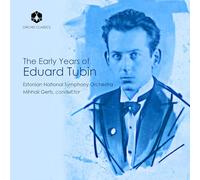 Estonian National Symphony Orchestra, Mihhail Gert - The Early Years of Eduard Tubin