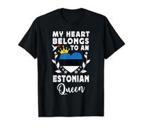 Estonian Queen Estonian Wife Girlfriend Estonia Flag Camiseta