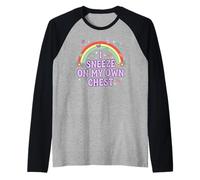 ESTORNUDO EN MI Propio Pecho Divertido Arco Iris de Humor para Adultos Camiseta Manga Raglan